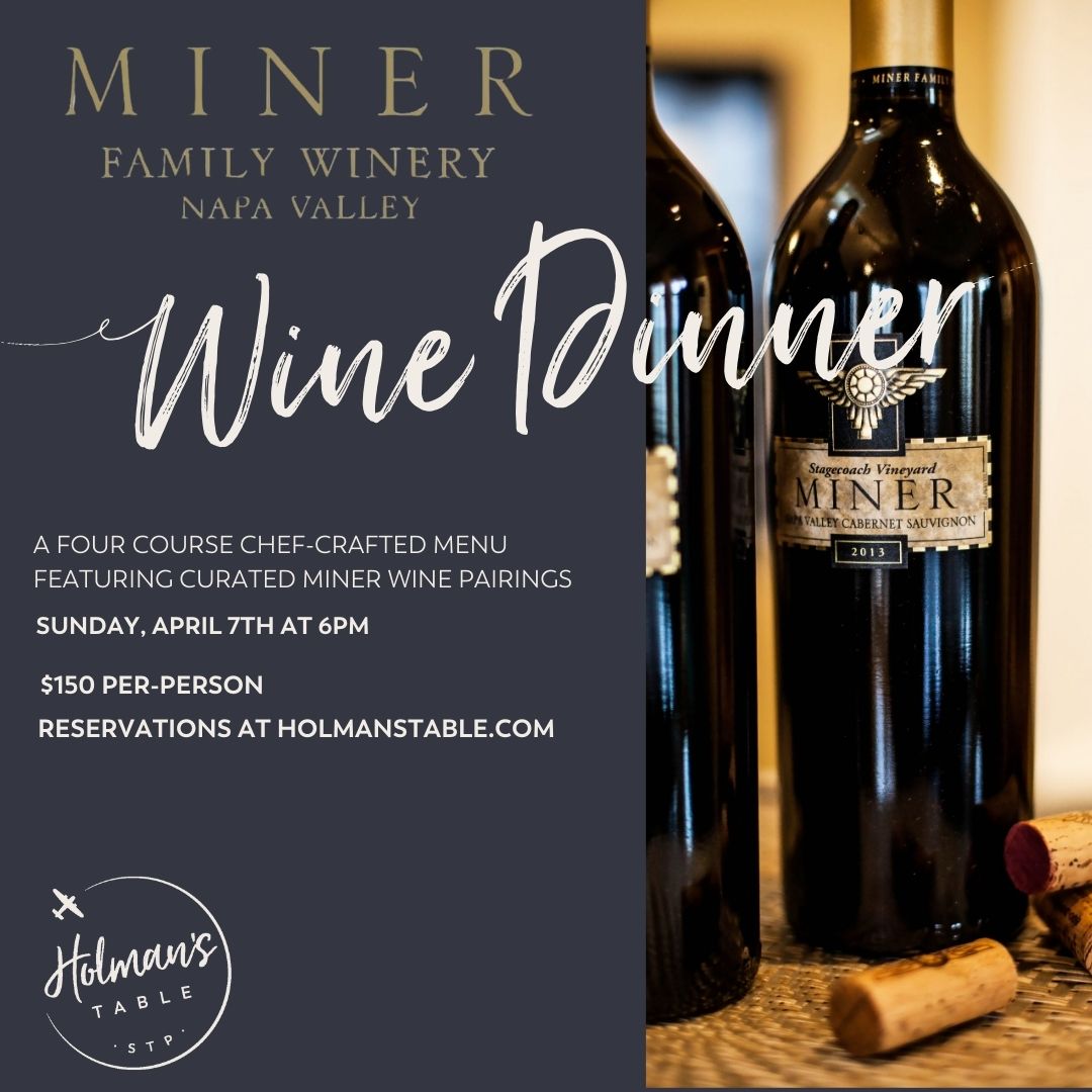 Miner Wine Dinner, April 7th, 2024